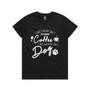 To Drink Coffee With - Womens Tee