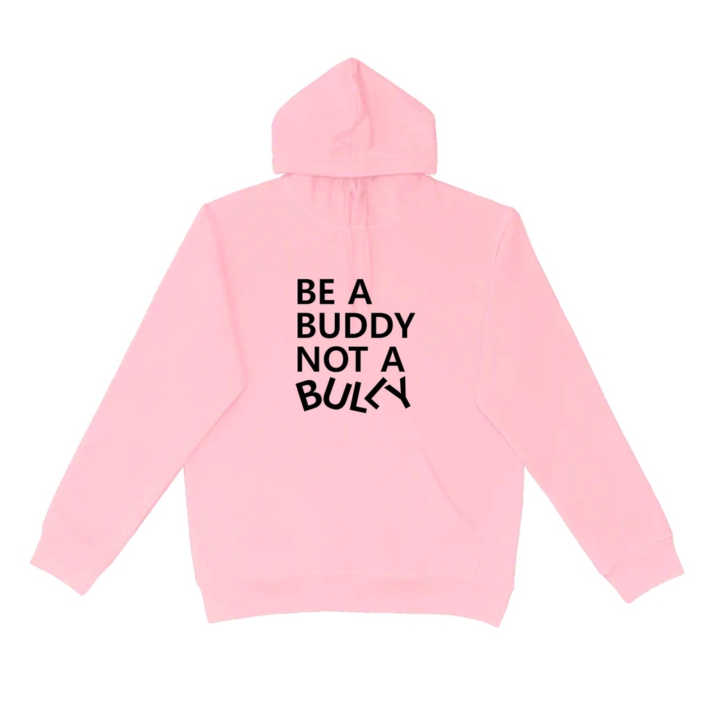 Be a Buddy - Hoodie