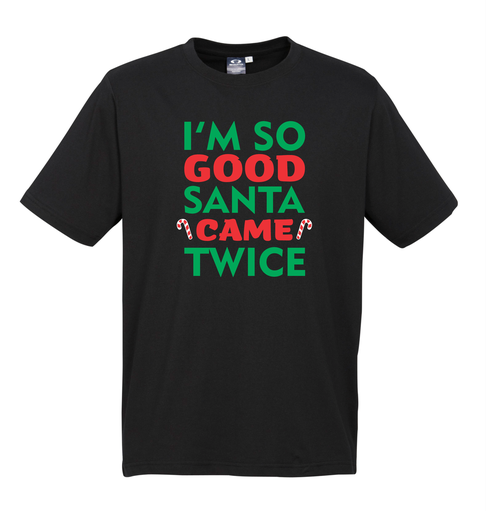 [AM006467] I’m So Good Santa Came Twice